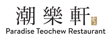 Paradise Teochew